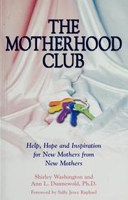 Cover of: The  Motherhood Club | 