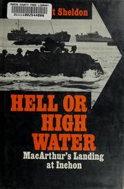 Cover of: Hell or high water by Walter J. Sheldon