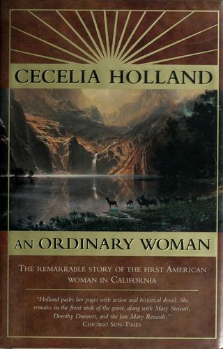 An  ordinary woman by Cecelia Holland