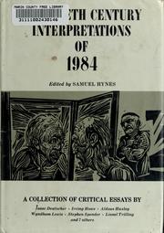 Cover of: Twentieth century interpretations of 1984 by Samuel Lynn Hynes