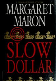 Cover of: Slow dollar