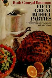 Fifty great buffet parties by Ruth Conrad Bateman