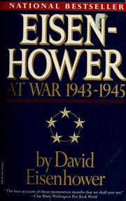Cover of: Eisenhower at war, 1943-1945 by David Eisenhower