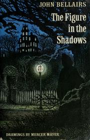 Cover of: The Figure in the Shadows by John Bellairs