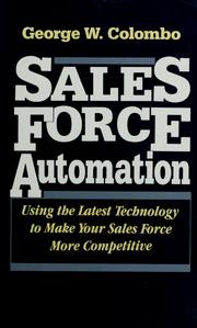 Cover of: Sales force automation by George W. Colombo