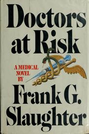 Cover of: Doctors at risk