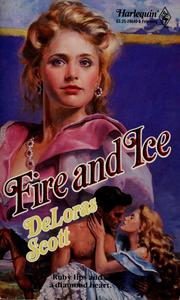 Fire And Ice by DeLoras Scott