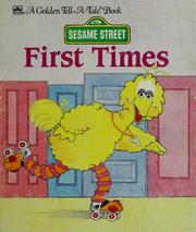 Cover of: First times (Golden tell-a-tale book)