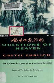 Cover of: Questions of heaven by Gretel Ehrlich