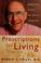 Cover of: Prescriptions for living