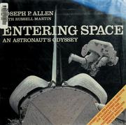 Cover of: Entering space: an astronaut's odyssey