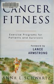 Cover of: Cancer fitness: exercise programs for cancer patients and survivors
