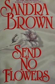 Cover of: Send no flowers
