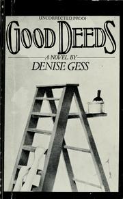 Cover of: Good deeds: a novel