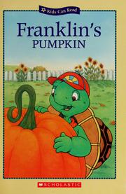 Cover of: Franklin's Pumpkin (Kids Can Read) by Paulette Bourgeois, Sharon Jennings, Brenda Clark