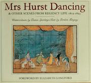 Cover of: Mrs Hurst dancing, and other scenes from Regency life, 1812-1823 by Diana Sperling