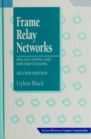 Cover of: Frame relay networks: specifications and implementations
