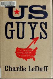 Cover of: US Guys: The True and Twisted Mind of the American Man