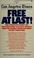 Cover of: Free at last!