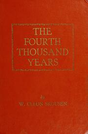Cover of: The  fourth thousand years by W. Cleon Skousen