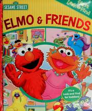 Cover of: First look and find Sesame Street Elmo & friends