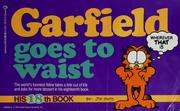 Cover of: Garfield goes to waist