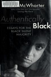Cover of: Authentically Black by John H. McWhorter