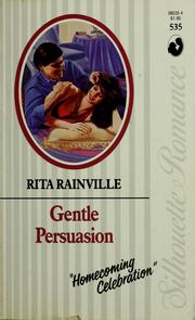 Cover of: Gentle Persuasion by Rita Rainville