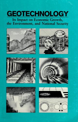 Geotechnology by National Research Council (U.S.). Geotechnical Board