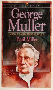 Cover of: George Muller by Basil Miller