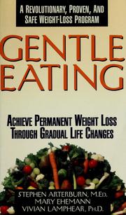 Cover of: Gentle eating by Stephen Arterburn