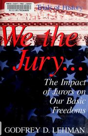 Cover of: We the jury-- by Godfrey D. Lehman