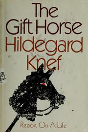 Cover of: The  gift horse by Hildegard Knef