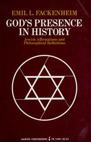 Cover of: God's presence in history: Jewish affirmations and philosophical reflections