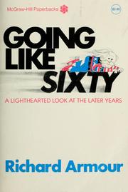 Cover of: Going like sixty by Richard Willard Armour