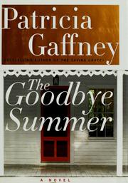 Cover of: The  goodbye summer: a novel