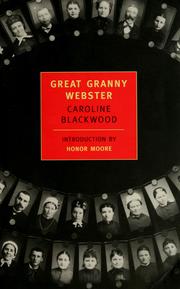 Cover of: Great Granny Webster by Caroline Blackwood