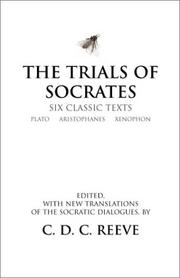 Cover of: The Trials of Socrates: Six Classic Texts