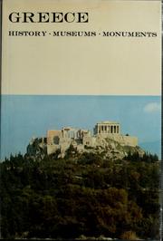 Cover of: Greece: history, museums, monuments