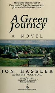 Cover of: A green journey by Jon Hassler
