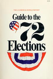 Cover of: Guide to the '72 elections.