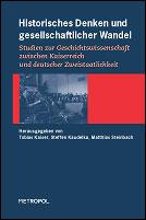 Cover of: Historisches Denken und gesellschaftlicher Wandel by hrsg. von Tobias Kaiser, Steffen Kaudelka und Matthias Steinbach