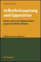 Cover of: Selbstbehauptung und Opposition by Wolfgang Benz (Hrsg.)