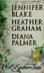 Cover of: With a Southern Touch by Jennifer Blake, Heather Graham, Diana Palmer.