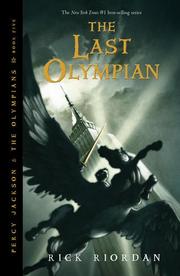 The last Olympian by Rick Riordan, Robert Venditti
