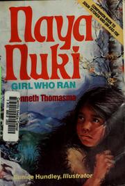 Naya Nuki, Girl Who Ran