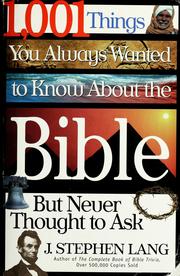 Cover of: 1,001 things you always wanted to know about the Bible (but never thought to ask)