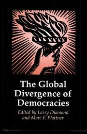 Cover of: The  global divergence of democracies / edited by Larry Diamond and Marc F. Plattner.