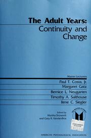 Cover of: The  Adult years: continuity and change
