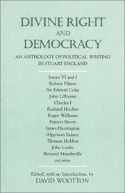 Cover of: Divine Right and Democracy: An Anthology of Political Writing in Stuart England
